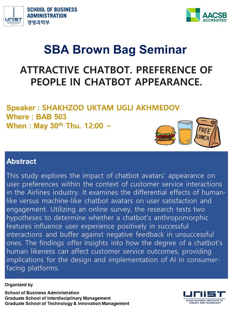 [2024 SBA Brown Bag Seminar] ATTRACTIVE CHATBOT. PREFERENCE OF PEOPLE IN CHATBOT APPEARANCE.