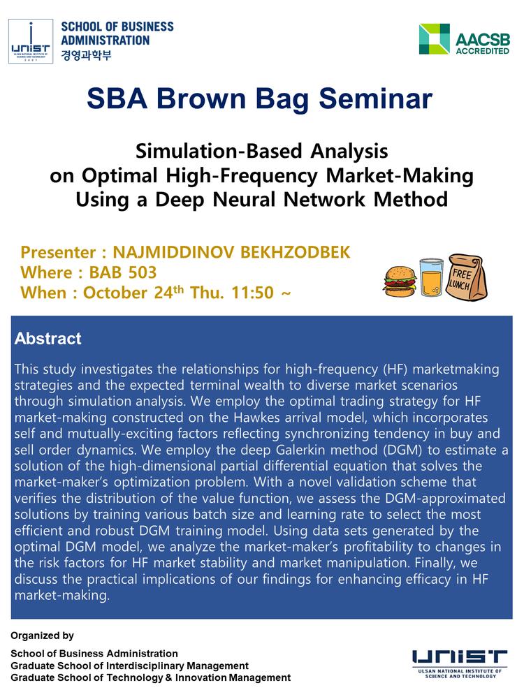 [2024 SBA Brown Bag Seminar] Simulation-Based Analysis on Optimal High-Frequency Market-Making Using a Deep Neural Network Method