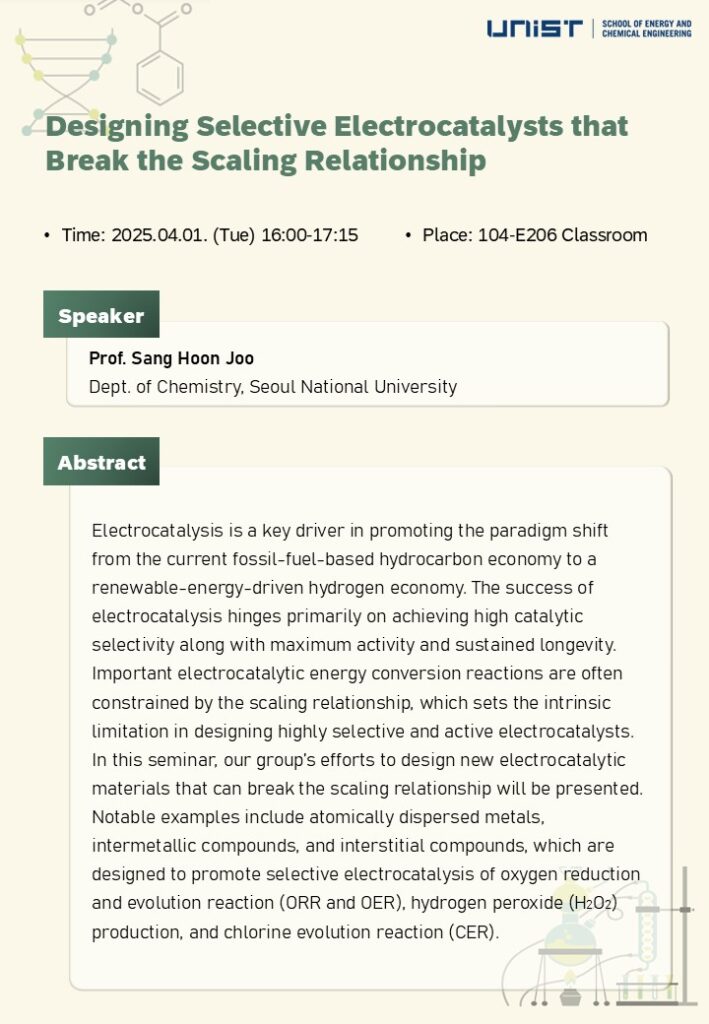 [2025-1 Seminar] Designing Electrocatalysts that Break the Scaling Relationship