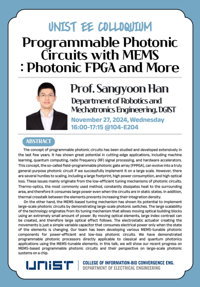 EE Graduate Seminar(Title: Programable Photonic Circuits with MEMS: Photonic FPGA and More)