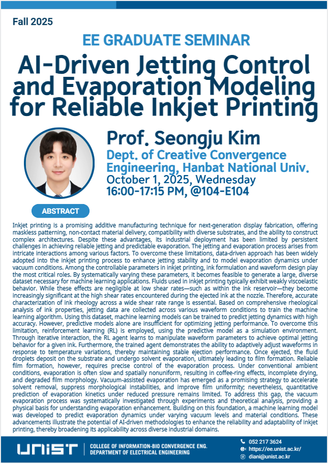 EE Graduate Seminar(AI-Driven Jetting Control and Evaporation Modeling for Reliable Inkjet Printing)