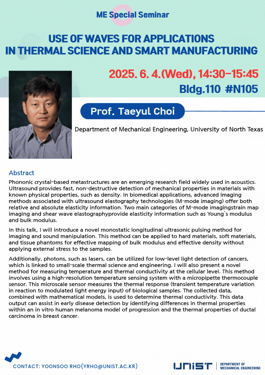 [ME Special Seminar] ﻿Use of Waves for Applications in Thermal Science and Smart Manufacturing (6/4)