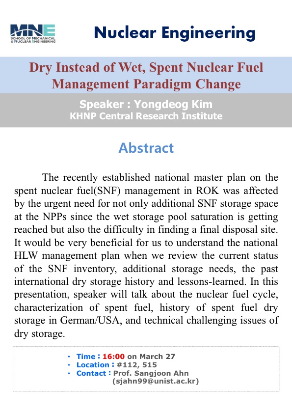 [NUE] Dry Instead of Wet, Spent Nuclear Fuel Management Paradigm Change