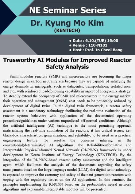 Trusworthy AI Modules for Improved Reactor Safety Analysis - Kyung Mo Kim(KENTECH)